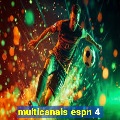 multicanais espn 4